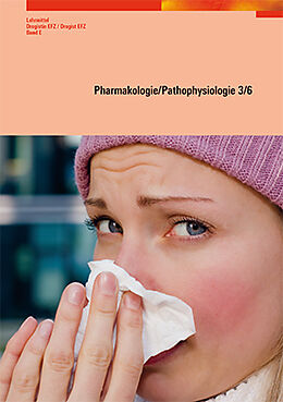 Paperback Pharmakologie/Pathophysiologie 3/6 von Julia Patzen-Tscharner, Karin Escher, Claudia Hörler