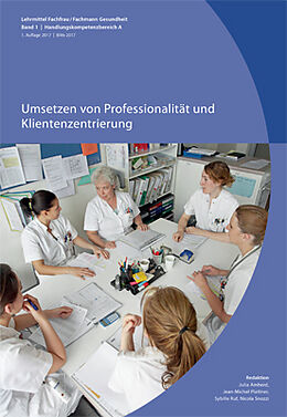 Paperback Umsetzen von Professionalität und Klientenzentrierung von 
