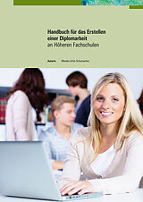 Paperback Handbuch für das Erstellen einer Diplomarbeit von Monika Urfer-Schumacher