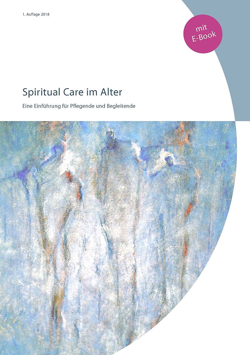 Spiritual Care im Alter (2018)
