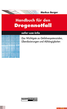Paperback Handbuch für den Drogennotfall von Markus Berger