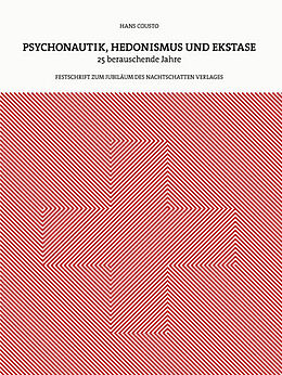 Paperback Psychonautik, Hedonismus und Ekstase von Hans Cousto