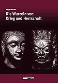 E-Book (epub) Die Wurzeln von Krieg und Herrschaft von Ralph Metzner
