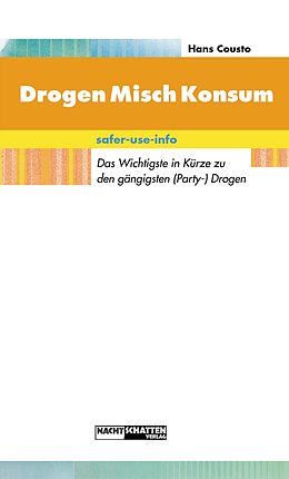 E-Book (epub) DrogenMischKonsum von Hans Cousto