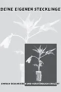 E-Book (epub) Deine eigenen Stecklinge von W Roesje