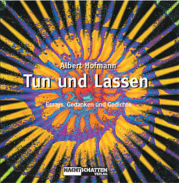 Fester Einband Tun und Lassen von Albert Hofmann