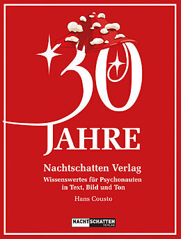 Paperback 30 Jahre Nachtschatten Verlag von Hans Cousto
