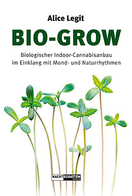Kartonierter Einband Bio-Grow von Alice Legit