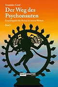 E-Book (epub) Der Weg des Psychonauten  Band 2 von Stanislav Grof