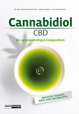 E-Book (epub) Cannabidiol (CBD) von Dr. med. Franjo Grotenhermen, Markus Berger, Kathrin Gebhardt
