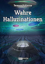 E-Book (epub) Wahre Halluzinationen von Terence McKenna