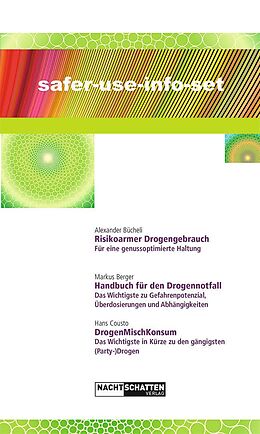 Kartonierter Einband Safer-Use-Info-Set von Hans Cousto, Markus Berger, Alexander Bücheli