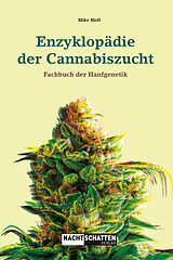 Kartonierter Einband Enzyklopädie der Cannabiszucht von Mike MoD