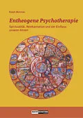 E-Book (epub) Entheogene Psychotherapie von Ralph Metzner