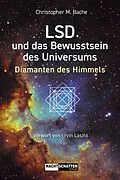 E-Book (epub) LSD und das Bewusstsein des Universums von Christopher M. Bache