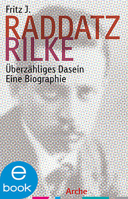 E-Book (epub) Rilke von Fritz J. Raddatz