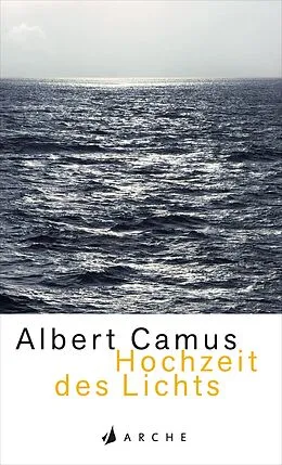E-Book (epub) Hochzeit des Lichts von Albert Camus