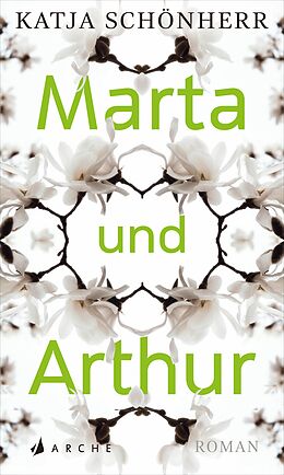 E-Book (epub) Marta und Arthur von Katja Schönherr