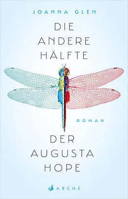 E-Book (epub) Die andere Hälfte der Augusta Hope von Joanna Glen