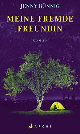E-Book (epub) Meine fremde Freundin von Jenny Bünnig