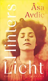 E-Book (epub) Hinters Licht von Åsa Avdic