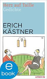 E-Book (epub) Herz auf Taille von Erich Kästner