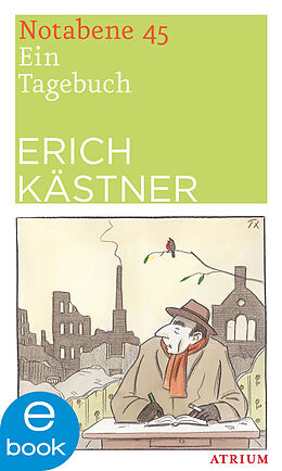 E-Book (epub) Notabene 45 von Erich Kästner