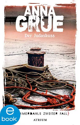 E-Book (epub) Der Judaskuss von Anna Grue