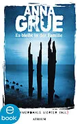 E-Book (epub) Es bleibt in der Familie von Anna Grue