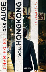E-Book (epub) Das Auge von Hongkong von Chan Ho-kei