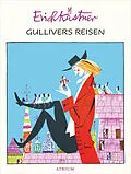 E-Book (epub) Gullivers Reisen von Erich Kästner