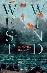 E-Book (epub) Westwind von Samantha Harvey