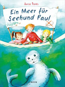E-Book (epub) Ein Meer für Seehund Paul von Antje Bones