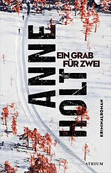 E-Book (epub) Ein Grab für zwei von Anne Holt