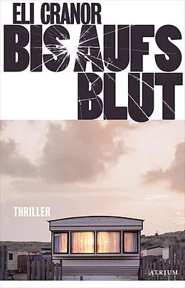 E-Book (epub) Bis aufs Blut von Eli Cranor