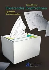 Buch Fixierendes Kopfrechnen von Samuel Gubler