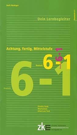 Geheftet Achtung, fertig, Mittelstufe, Quartalsheft 6-1 Deutsch von Rolf Flückiger