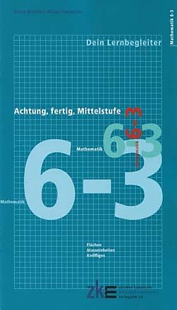 Geheftet Achtung, fertig, Mittelstufe, Quartalsheft 6-3 Mathematik von Eliane Zwimpfer, Petra Mächler