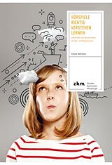 Kartonierter Einband (Kt) Hörspiele Richtig Verstehen Lernen von Simone Haldemann