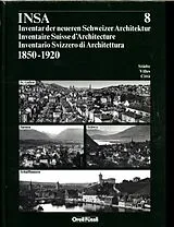 Fester Einband Insa : Inventar der neueren Schweizer Architektur 1850-1920 von A. Kuebler, C. Et Al Hauser
