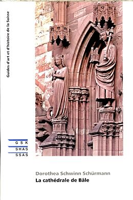 Broché La cathédrale de Bâle de Dorothea Schwinn Schürmann