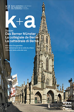 Broché Kunst + Architektur in der Schweiz: No 2/2017 de Revue