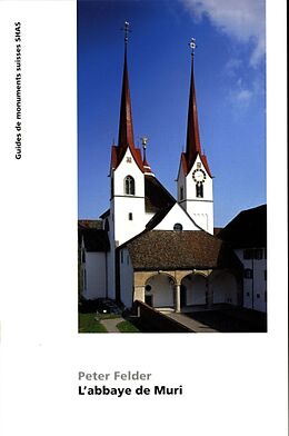 Broché L'abbaye de Muri de Peter Felder