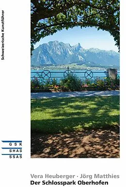 E-Book (epub) Der Schlosspark Oberhofen von Vera Heuberger, Jörg Matthies