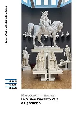E-Book (epub) Le Musée Vincenzo Vela de Ligornetto von Marc-Joachim Wasmer