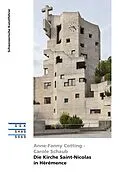 E-Book (epub) Die Kirche Saint-Nicolas in Hérémence von Anne-Fanny Cotting, Carole Schaub
