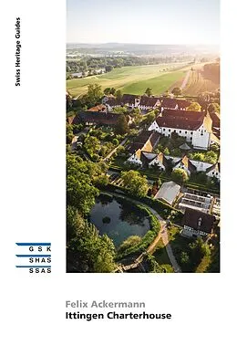 E-Book (epub) Ittingen Charterhouse von Felix Ackermann