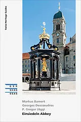 Broschiert Einsiedeln Abbey von Georges; Bamert, Markus et al Descoeudres
