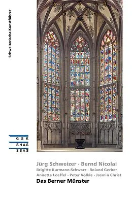 E-Book (epub) Das Berner Münster von Jürg Schweizer, Bernd Nicolai, Brigitte Kurmann-Schwarz
