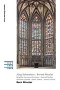 E-Book (epub) Bern Minster von Jürg Schweizer, Bernd Nicolai, Brigitte Kurmann-Schwarz